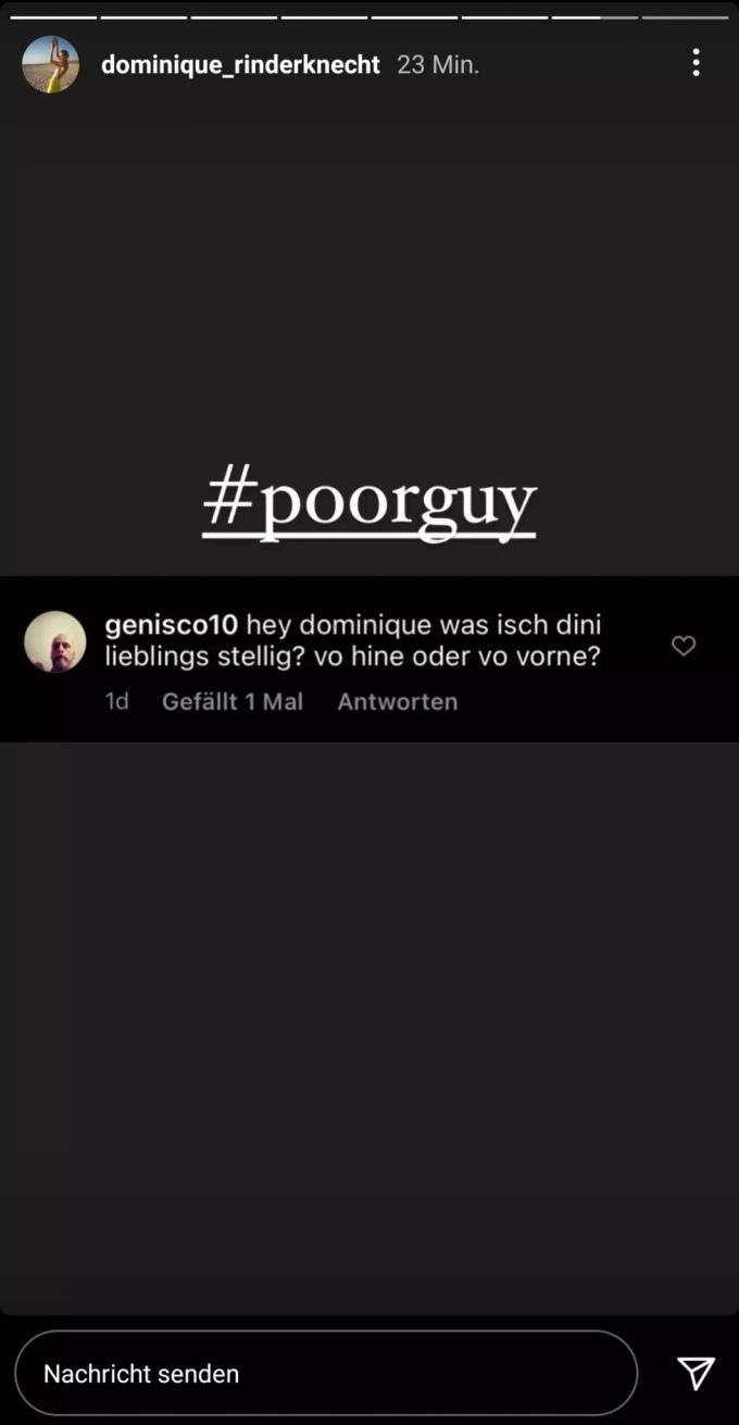 Derselbe Typ belästigte auch Domi selbst. dominique rinderknecht