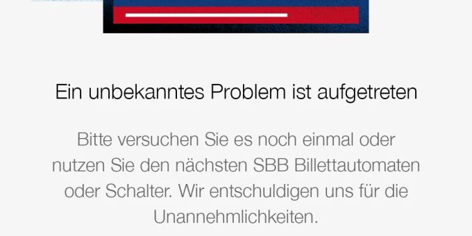 Nutzer, die ein Billette kaufen möchten, sehen diese Fehlermeldung. SBB App Fehlermeldung