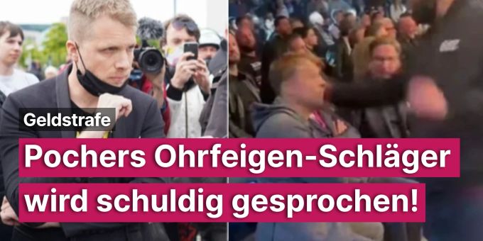 Geldstrafe - Pochers Ohrfeigen-Schläger wird schuldig gesprochen!