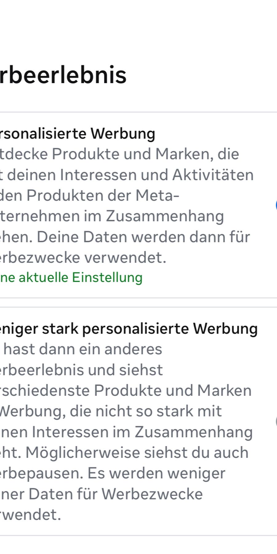 Wählt man die Option «weniger stark personalisierte Werbung», strafen Instagram und Facebook gleich mit Werbepausen.