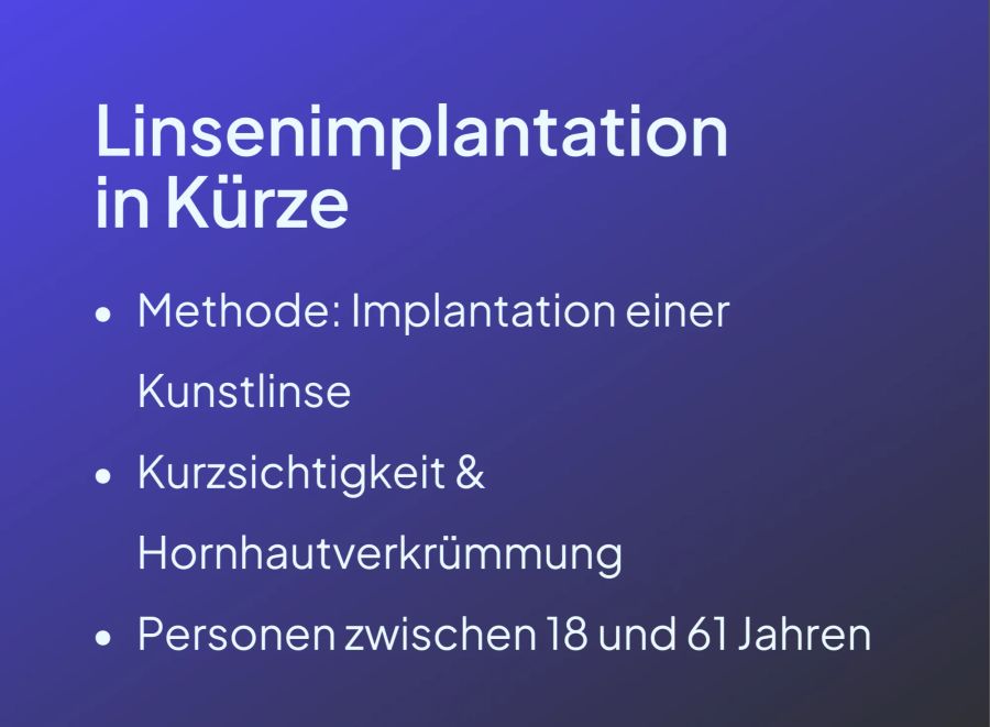 Linsenimplantation in Kürze