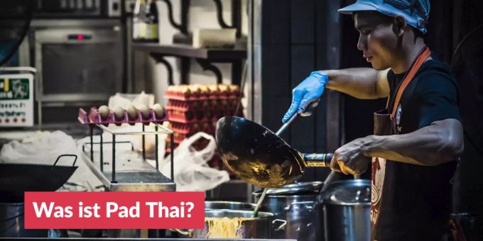 «Frage des Tages» - Was ist Pad Thai?